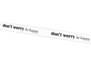 Sznurek drukowany - Don't worry be happy - biały